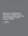 Equivalent Linearization Analysis of Geometrically Nonlinear Random Vibrations Using Commercial Finite Element Codes