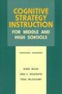 Cognitive Strategy Instruction for Middle and High Schools (Cognitive Strategy Training)