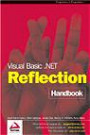 Visual Basic .NET Reflection Handbook