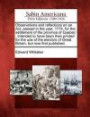 Observations and reflections on an Act, passed in the year, 1774, for the settlement of the province of Quebec: intended to have been then printed for ... of Great Britain, but now first published