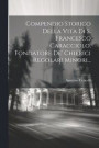 Compendio Storico Della Vita Di S. Francesco Caracciolo, Fondatore De' Chierici Regolari Minori