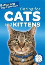 Battersea Dogs & Cats Home Pet Care Guides: Battersea Dogs & Cats Home: Caring for Cats and Kittens