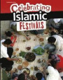 Celebrating Islamic Festivals (Infosearch: Celebration Days)