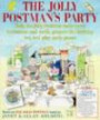 CD-Rom: the Jolly Postman's Party: Help the Jolly Postman Make Party Invitations and Cards, Prepare the Birthday Tea and Play Party Games
