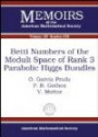 Betti Numbers of the Moduli Space of Rank 3 Parabolic Higgs Bundles (Memoirs of the American Mathematical Society)