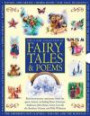 Classic Collection of Fairy Tales & Poems: Best-loved poetry and prose from the great writers, including Hans Christian Andersen, John Keats, Lewis Carroll, the Brothers Grimm and Walt Whitman