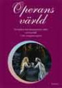 Operans värld - Ett lexikon över kompositörer, roller och innehåll i våra v