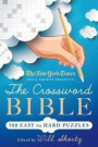 The New York Times Will Shortz Presents the Crossword Bible: 500 Easy to Hard Puzzles