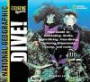 Dive: Your Guide to Snorkeling, Scuba, Night-diving, Freediving, Exploring Shipwrecks, Caves, and More (National Geographic Extreme Sports)