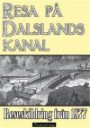 Minibok: Resa på Dalslands kanal 1877