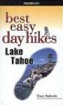 Lake Tahoe (Falcon Guides Best Easy Day Hikes)