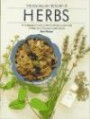 The Macmillan Treasury of Herbs: A Complete Guide to T He Cultiva: A Complete Guide to the Cultivation and Use of Wild and Domesticated Herbs