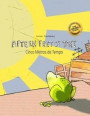 Fifteen Feet of Time/Cinco Metros de Tempo: Bilingual English-Portuguese (Portugal) Picture Book (Dual Language/Parallel Text)
