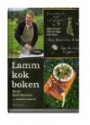 Lammkokboken - 100 recept till vardag och fest!