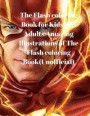 The Flash Coloring Book for Kids and Adults: Amazing Illustrations of the Flash Coloring Book(unofficial)