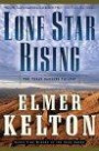 Lone Star Rising : The Texas Rangers Trilogy (Texas Rangers)
