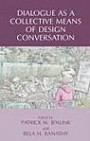 Dialogue as a Collective Means of Design Conversation (v. 2)