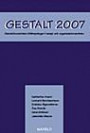 Gestalt 2007 : gestaltteoretiska tillämpningar i terapi och organisationsarbete