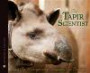 The Tapir Scientist: Saving South America's Largest Mammal (Scientists in the Field Series)