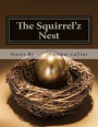 The Squirrel'z Nest: Poetry: Reminisce Through Optic Emotions - Love Found; Explored; Lost & Versed