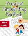 Preschool handwriting workbook: Alphabet Handwriting Practice, Letter Tracing Workbook with Sight words for Kindergarten & Preschool ages 3-5 (Colorin