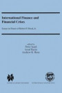 International Finance and Financial Crises: Essays in Honor of Robert P. Flood Jr