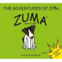 The Adventures of Zuma the Dog: Zuma Likes to Hide