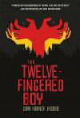 The Twelve-Fingered Boy (The Twelve-Fingered Boy Trilogy)