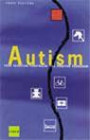 Autism : från Teoretisk Förståelse till Praktisk Pedagogik