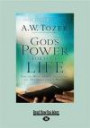 God's Power for Your Life: How the Holy Spirit Transforms You Through God's Word