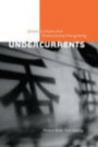 Undercurrents: Queer Culture and Postcolonial Hong Kong (Sexuality Studies Series)