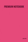 Premium Notebook - Lined Paper: Pink, Classic Notebook Lined Journal, 102 Pages, to Write In, 5.25 X 8 (Professional Binding)