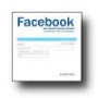 Facebook och andra sociala medier : handledning för chefer och arbetsgrupper