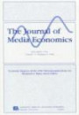 Economic Impacts of the 1996 Telecommunications Act: A Special Issue of the "Journal of Media Economics" (Journal of Media Economics): A Special Issue of the "Journal of Media Economic