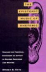 The Epistemic Music of Rhetoric: Toward the Temporal Dimension of Affect in Reader Response and Writing