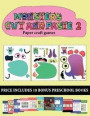 Paper craft games (20 full-color kindergarten cut and paste activity sheets - Monsters 2)