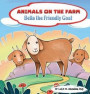 Animals on the Farm; Bella the Friendly Goat