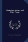 The Ruined Statues and Other Poems