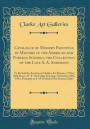 Catalogue of Modern Paintings by Masters of the American and Foreign Schools, the Collection of the Late A. A. Anderson