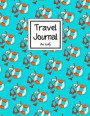 Travel Journal for Kids: Swimming Family Holiday Summer Vacation Notebook Adventure Prompts Book Drawing Favorite Memory Trip Discovery Journal