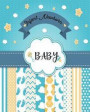 Infant Newborn Baby: Baby Care/Baby log book- Infant Daily Sheets For Daycare, Baby Care Tracking -Track and Monitor Your Newborn, Infant D