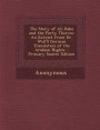 The Story of Ali Baba and the Forty Thieves: An Extract from Dr. Weil'S German Translation of the Arabian Nights (German Edition)