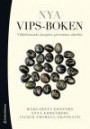 Nya VIPS-boken : välbefinnande, integritet, prevention, säkerhet