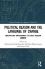 Political Reason and the Language of Change