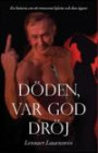 Döden var god dröj