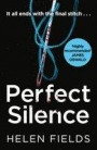 Perfect Silence (A DI Callanach Crime Thriller, Book 4)