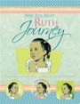 Ruth Journey: Introducing Yourself and Others - Creating a Positive Image for Students