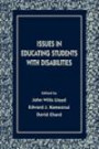 Issues in Educating Students With Disabilities (The LEA Series on Special Education and Disability)