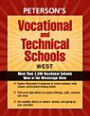 Vocational & Technical Schools--West 8th Edition (Peterson's Vocational and Technical Schools West)