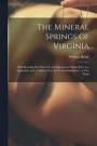 The Mineral Springs of Virginia